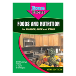Exam Focus - Foods and Nutrition for WASSCE, SSCE and UTME. (NEW EDITION)