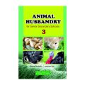 ANIMAL HUSBANDRY FOR SENIOR SECONDARY  SCHOOLS (3)