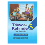 Taiwo ati Kehinde Iwe Karun - (New Edition)