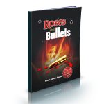 Roses and Bullet