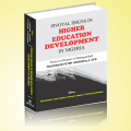 Pivotal Issues in Higher Education Development in Nigeria: Essays in Honour of Distinguished Professor Peter Okebukola, OFR