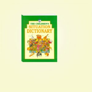 The Children's Situation Dictionary