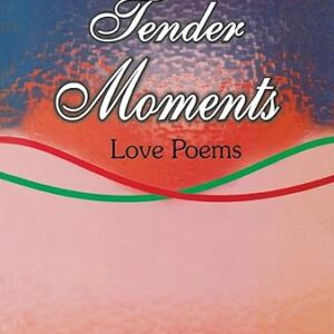 Tender Moments
