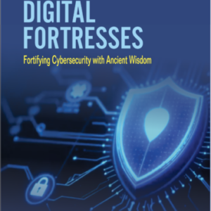 Digital Fortresses