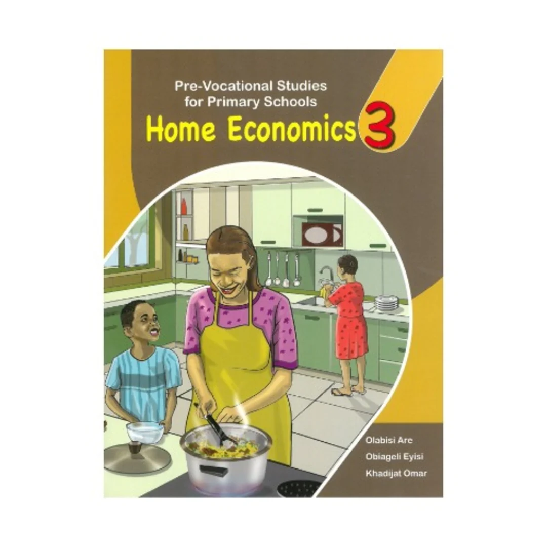 Pre-vocational Studies For Primary Schools - Home Economics 3