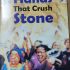 Hand that Crush Stone